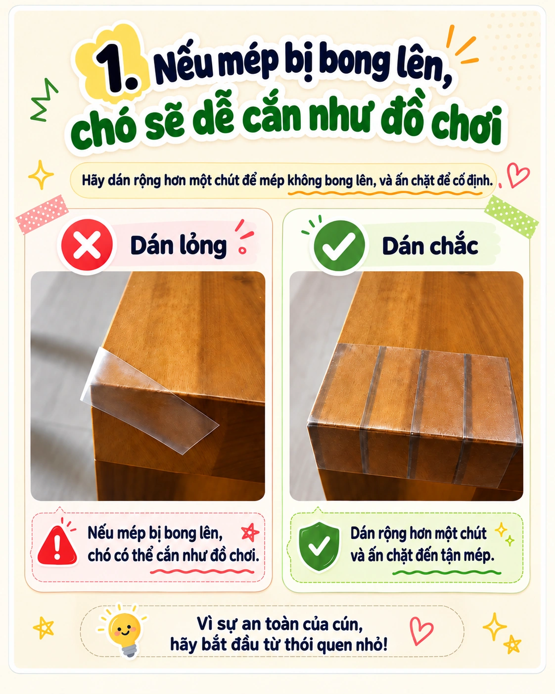 Miết sát, không để mép bong